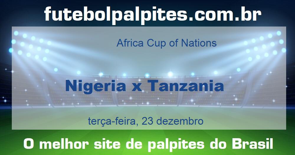 Nigeria x Tanzania
