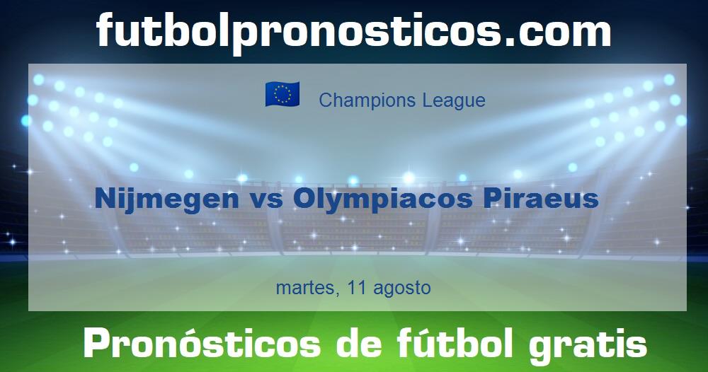 Nijmegen vs Olympiacos Piraeus Nijmegen vs Olympiacos Piraeus