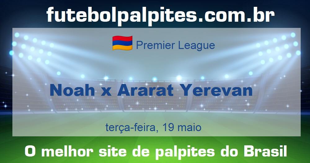 Noah x Ararat Yerevan