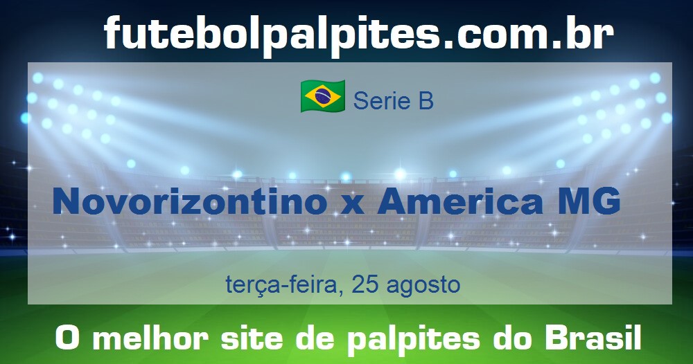 Novorizontino x America MG