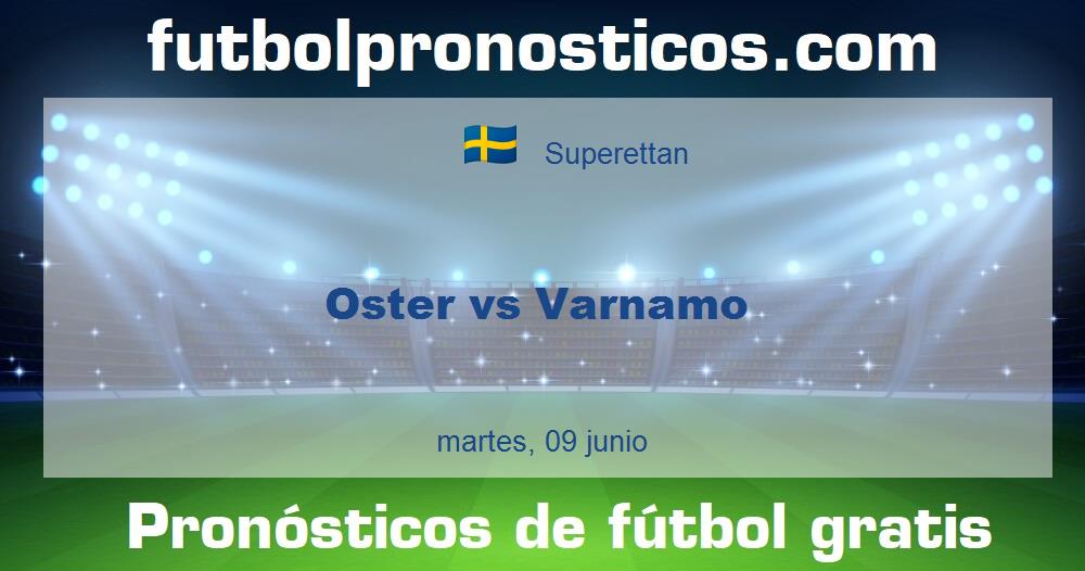 Oster vs Varnamo Oster vs Varnamo