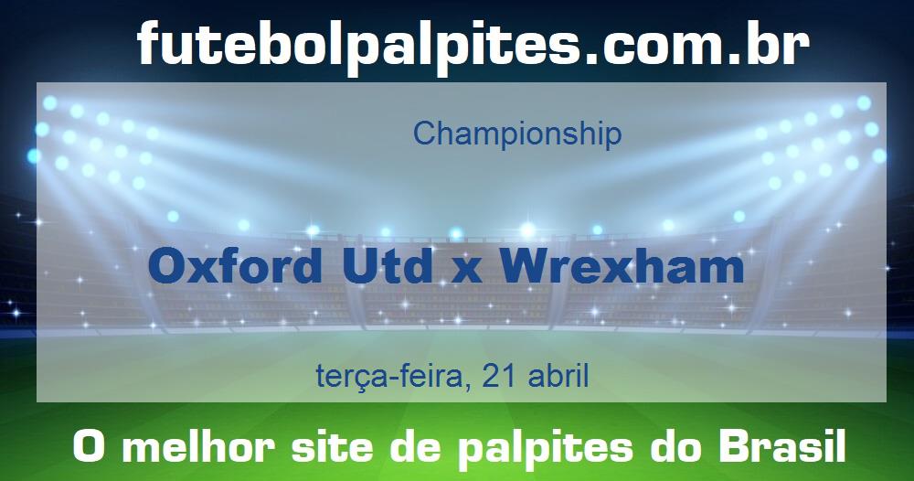 Oxford Utd x Wrexham