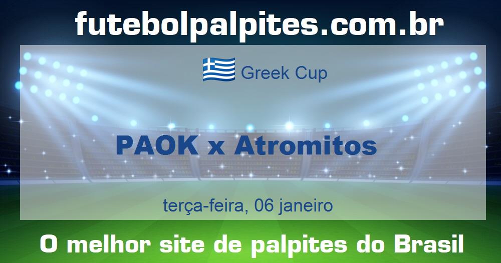 PAOK x Atromitos