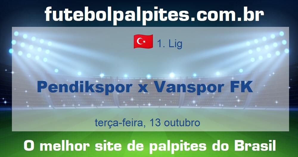 Pendikspor x Vanspor FK Pendikspor x Vanspor FK