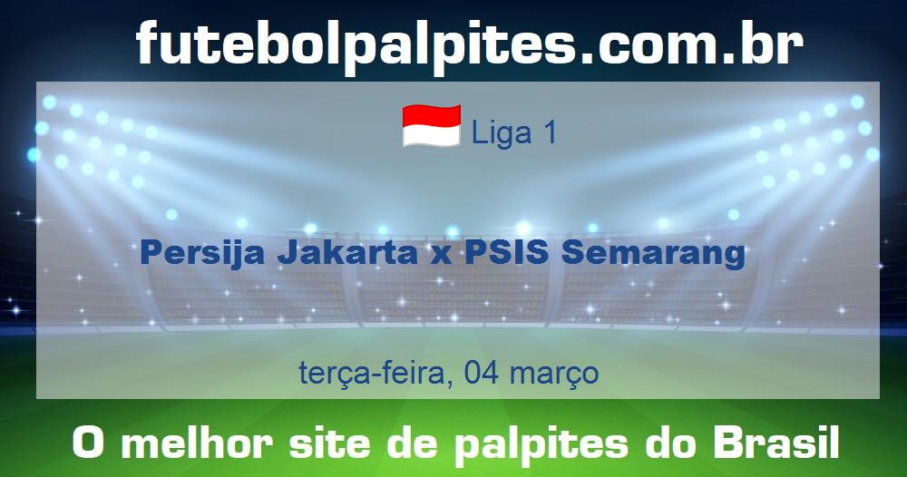 Persija Jakarta x PSIS Semarang