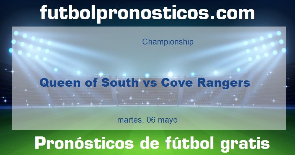 Queen of South vs Cove Rangers Queen of South vs Cove Rangers