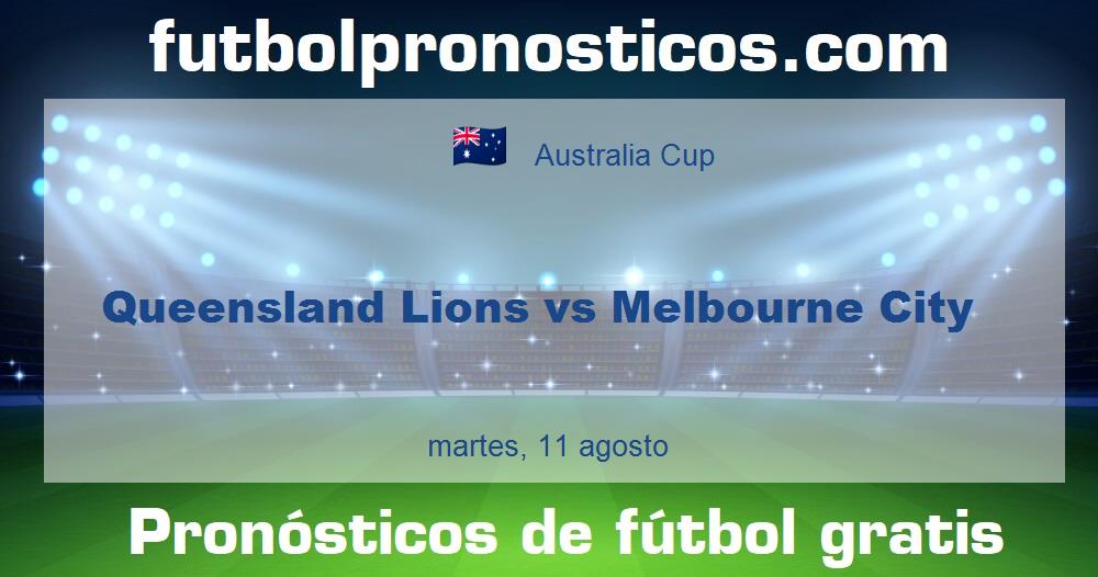 Queensland Lions vs Melbourne City Queensland Lions vs Melbourne City