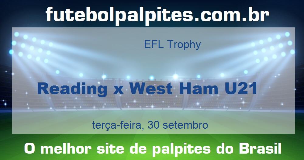 Reading x West Ham U21 Reading x West Ham U21
