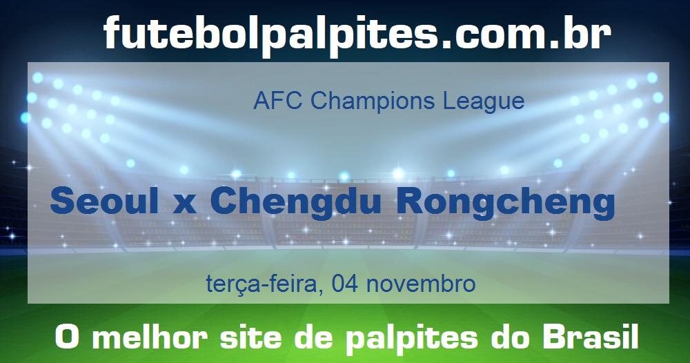 Seoul x Chengdu Rongcheng