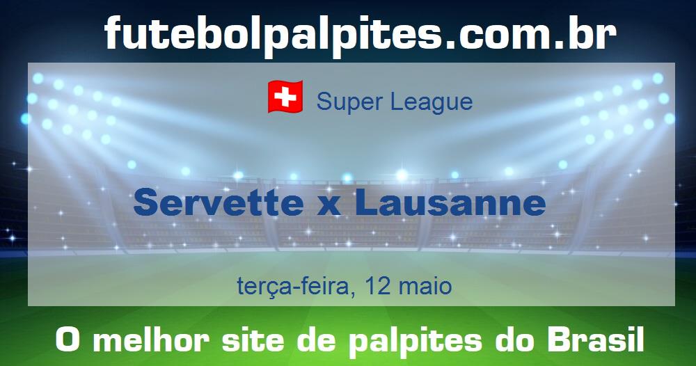 Servette x Lausanne Servette x Lausanne
