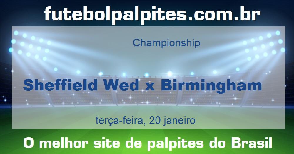 Sheffield Wed x Birmingham