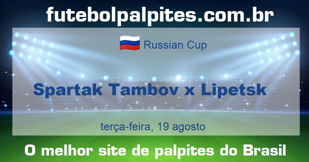 Spartak Tambov x Lipetsk