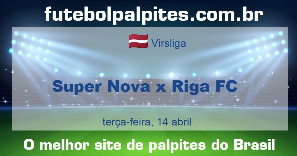 Super Nova x Riga FC