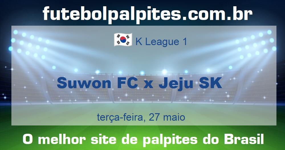 Suwon FC x Jeju SK Suwon FC x Jeju SK
