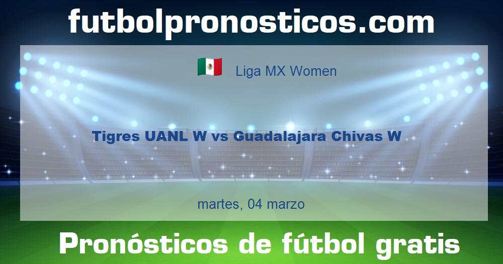 Tigres UANL W vs Guadalajara Chivas W