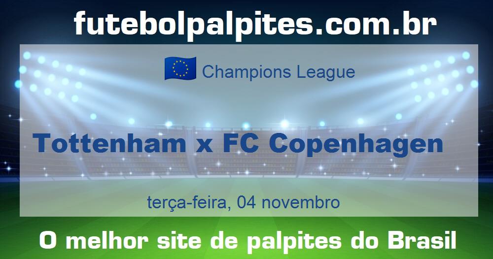 Tottenham x FC Copenhagen