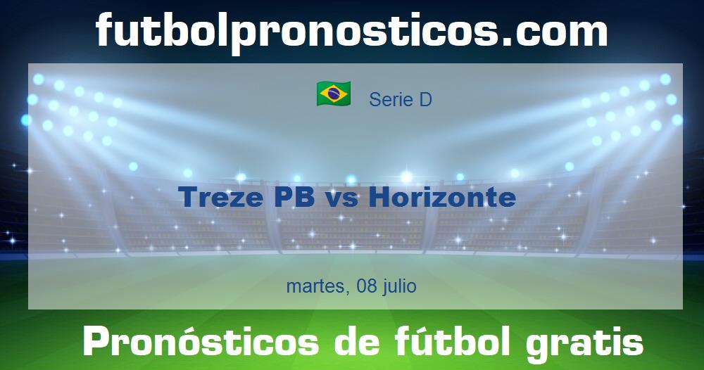 Treze PB vs Horizonte Treze PB vs Horizonte