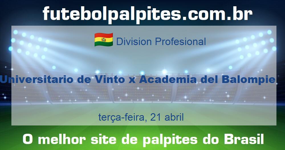 Universitario de Vinto x Academia del Balompie