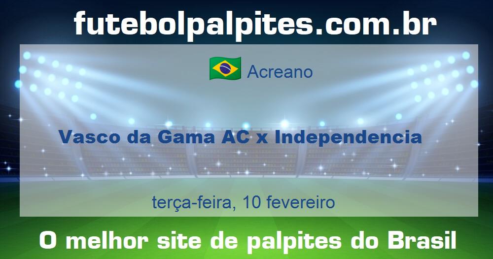 Vasco da Gama AC x Independencia