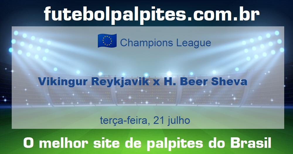 Vikingur Reykjavik x H. Beer Sheva Vikingur Reykjavik x H. Beer Sheva