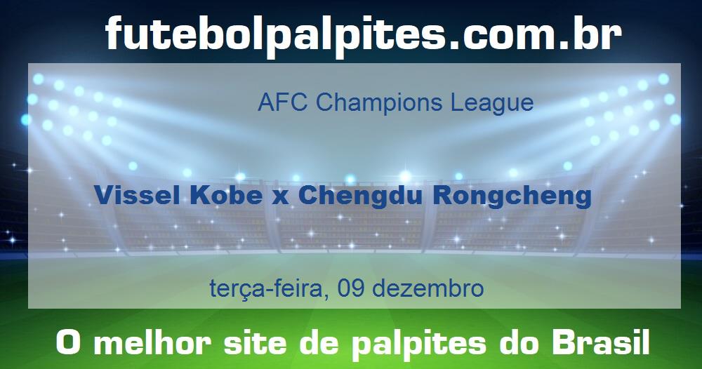 Vissel Kobe x Chengdu Rongcheng Vissel Kobe x Chengdu Rongcheng