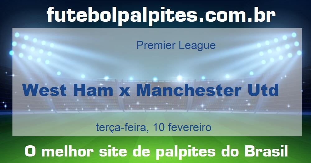 West Ham x Manchester Utd