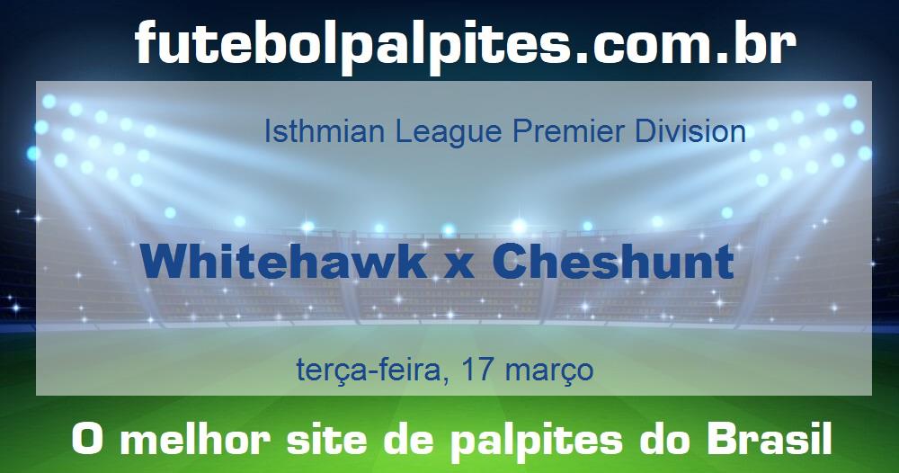 Whitehawk x Cheshunt Whitehawk x Cheshunt