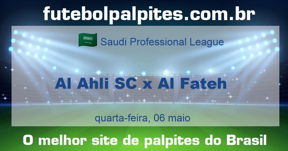 Al Ahli SC x Al Fateh