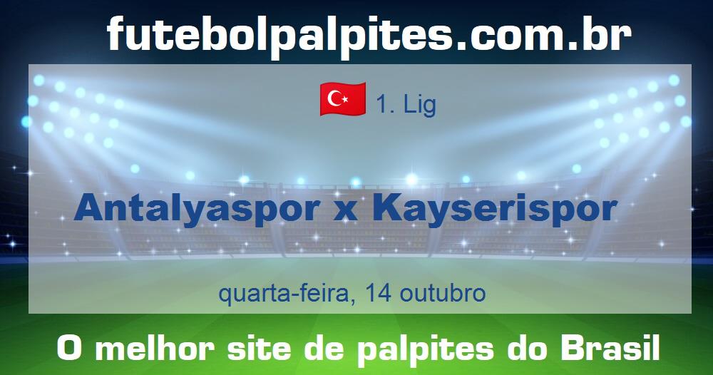 Antalyaspor x Kayserispor Antalyaspor x Kayserispor