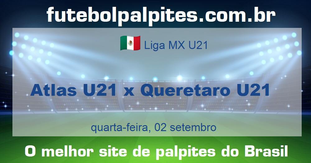Atlas U21 x Queretaro U21