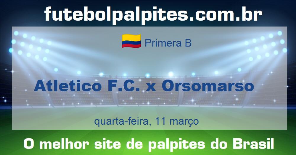 Atletico F.C. x Orsomarso