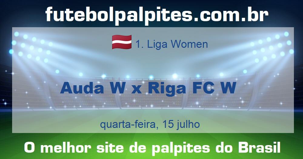 Auda W x Riga FC W Auda W x Riga FC W