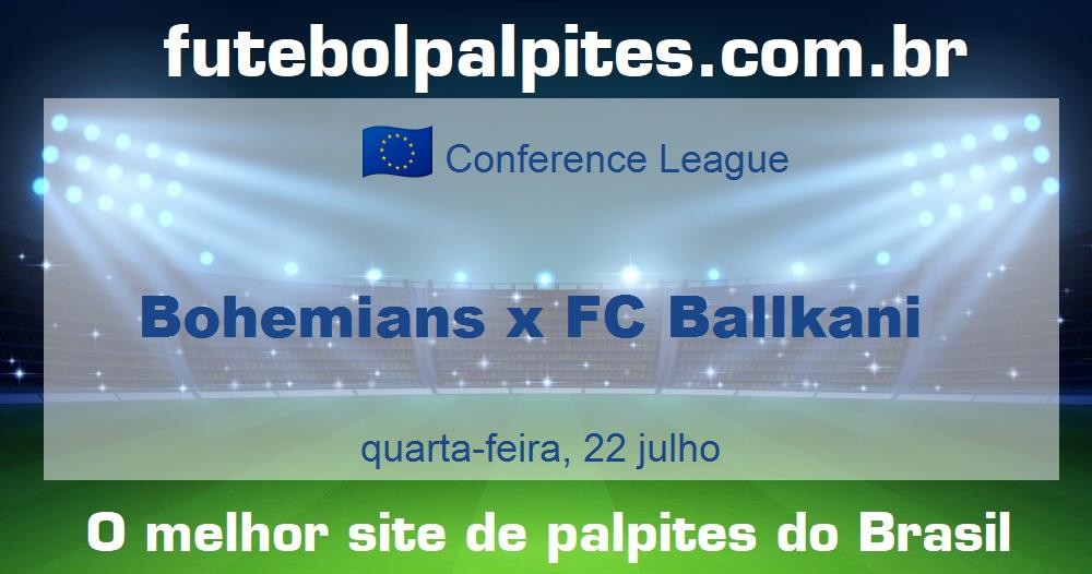 Bohemians x FC Ballkani Bohemians x FC Ballkani