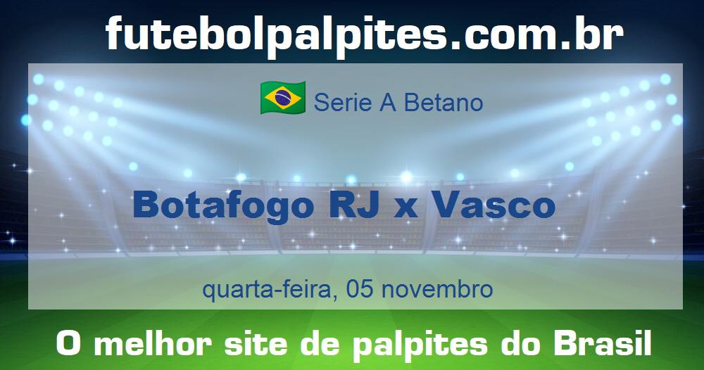 Botafogo RJ x Vasco