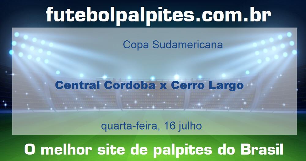 Central Cordoba x Cerro Largo Central Cordoba x Cerro Largo