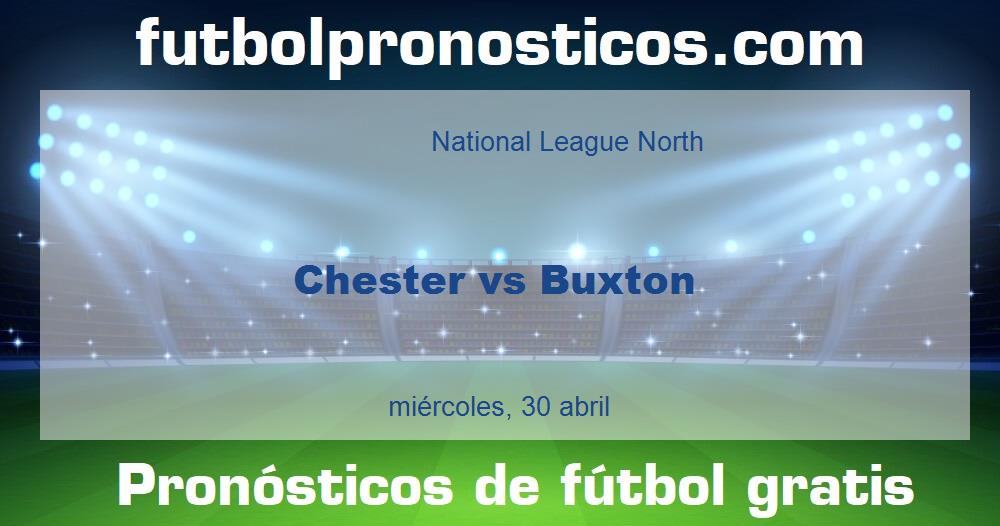 Chester vs Buxton Chester vs Buxton
