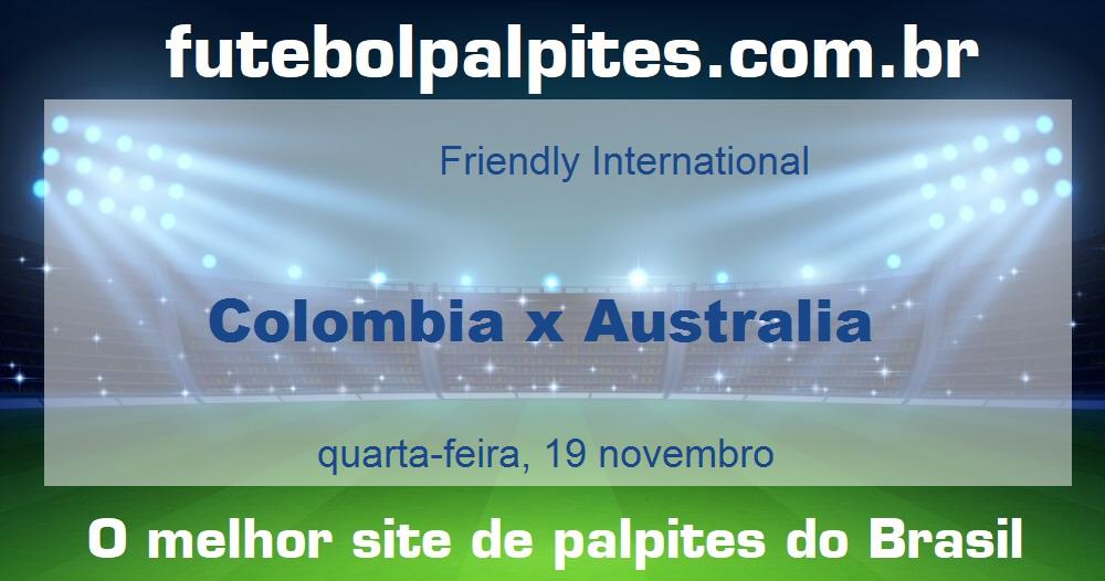 Colombia x Australia