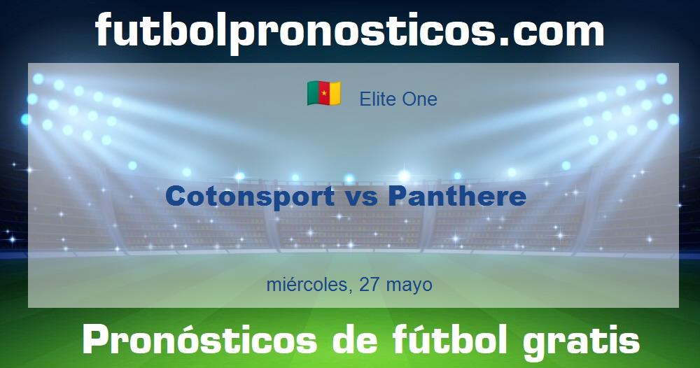 Cotonsport vs Panthere Cotonsport vs Panthere