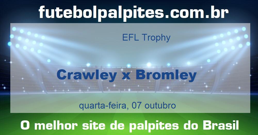 Crawley x Bromley