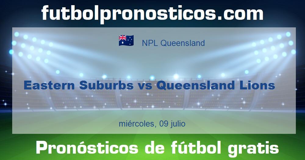 Eastern Suburbs vs Queensland Lions Eastern Suburbs vs Queensland Lions