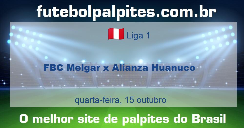 FBC Melgar x Alianza Huanuco FBC Melgar x Alianza Huanuco