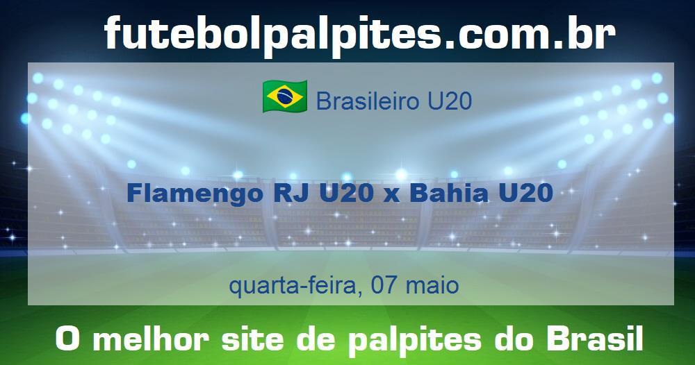 Flamengo RJ U20 x Bahia U20 Flamengo RJ U20 x Bahia U20