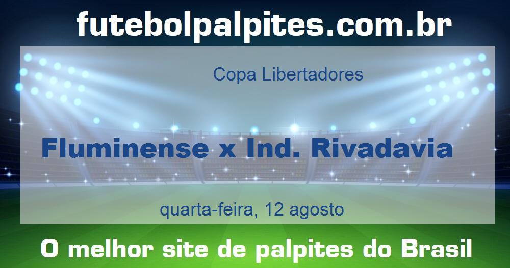 Fluminense x Ind. Rivadavia Fluminense x Ind. Rivadavia