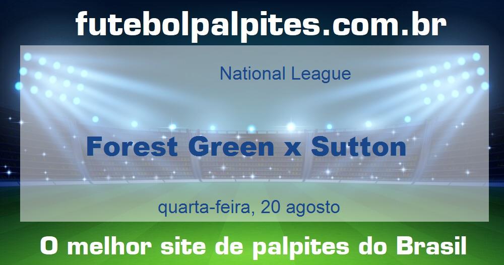 Forest Green x Sutton