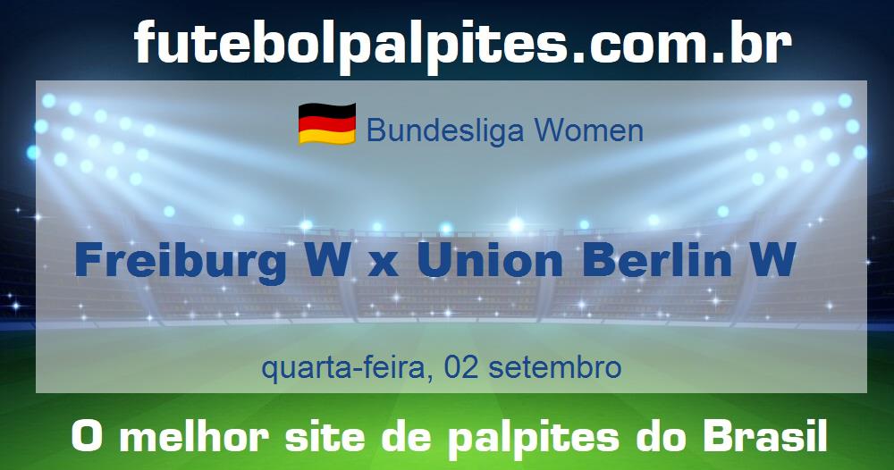 Freiburg W x Union Berlin W