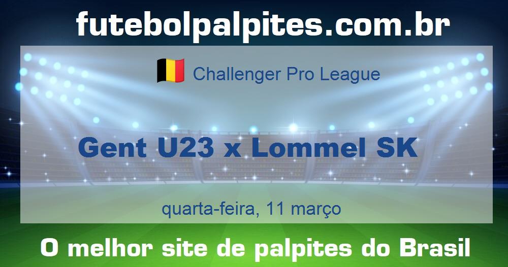 Gent U23 x Lommel SK