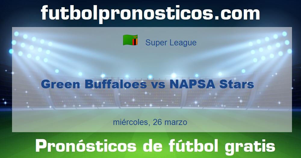 Green Buffaloes vs NAPSA Stars