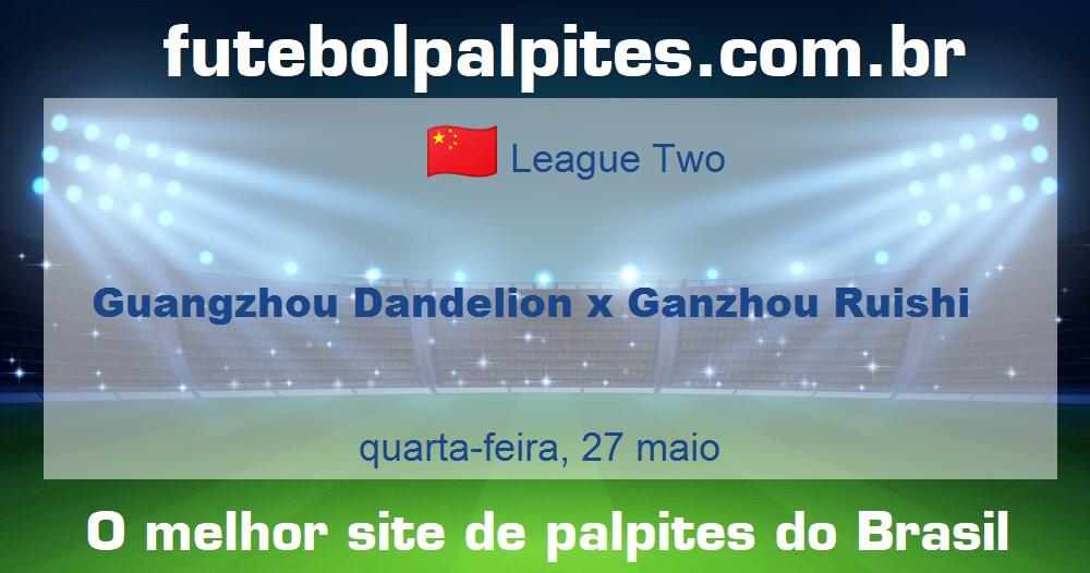 Guangzhou Dandelion x Ganzhou Ruishi
