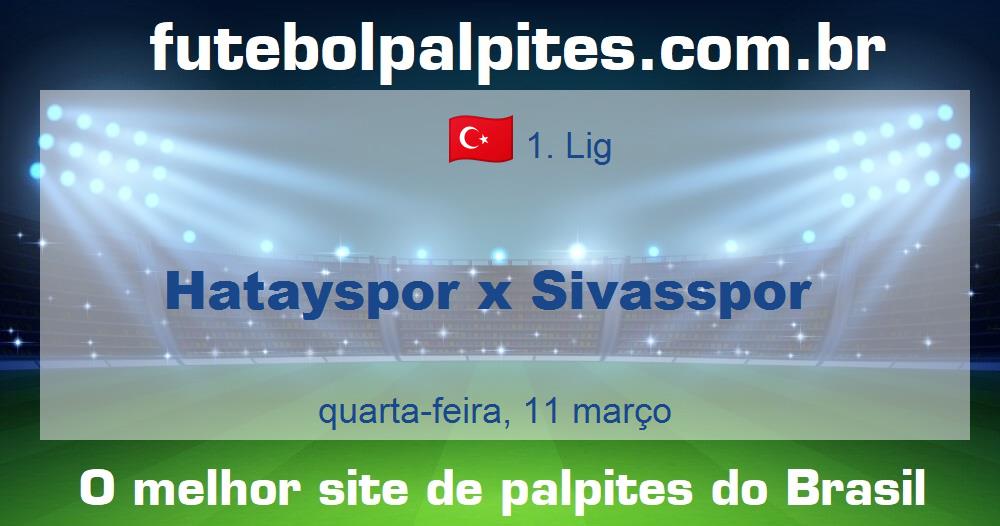 Hatayspor x Sivasspor