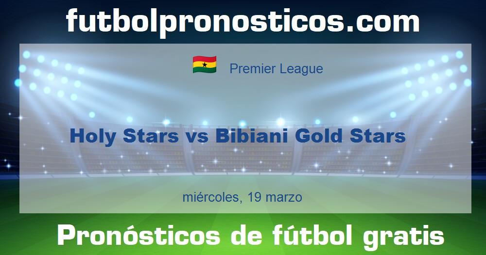 Holy Stars vs Bibiani Gold Stars